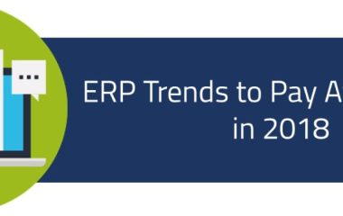 ERP trends to pay attention to in 2018